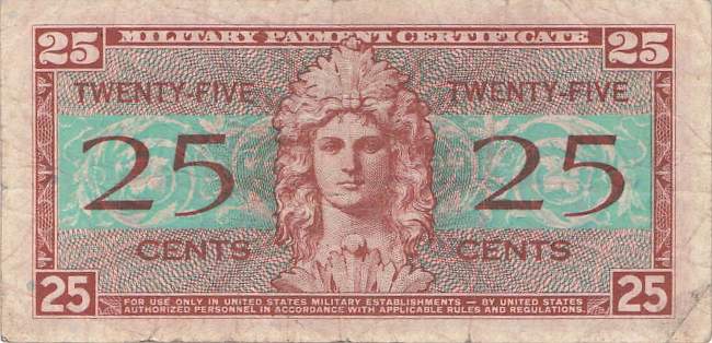 USA MPC Series 521 p.M31 25 Cents 1954 F